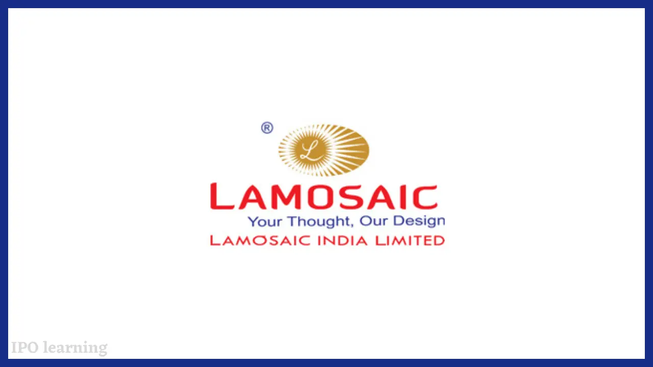 लैमोसेक इंडिया आईपीओ (Lamosaic India Limited IPO)