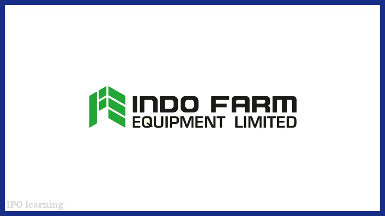 इंडो फार्म इक्विपमेंट आईपीओ (Indo Farm Equipment Limited IPO)