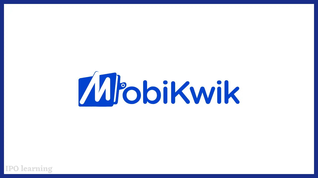 वन मोबिक्विक सिस्टम्स आईपीओ (One Mobikwik Systems Limited IPO)